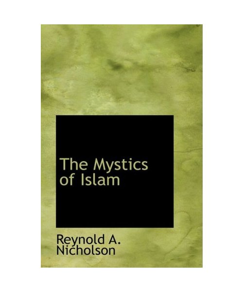 The Mystics of Islam