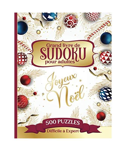 Joyeux Noël - Grand livre de Sudoku pour adultes - 500 Puzzles - Difficile à Expert: Beau livre de puzzles de Sudoku grand format en gros caractères ... - Idée cadeau pour les parents et les seniors