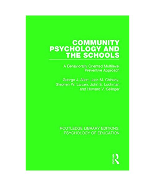 Community Psychology and the Schools