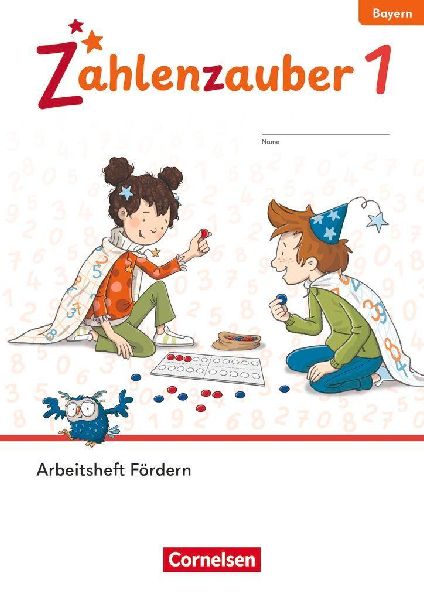 Zahlenzauber 1. Jahrgangsstufe - Ausgabe Bayern 2026 - Arbeitsheft Fördern