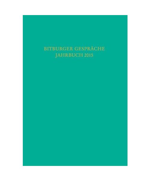 Bitburger Gespräche Jahrbuch 2015