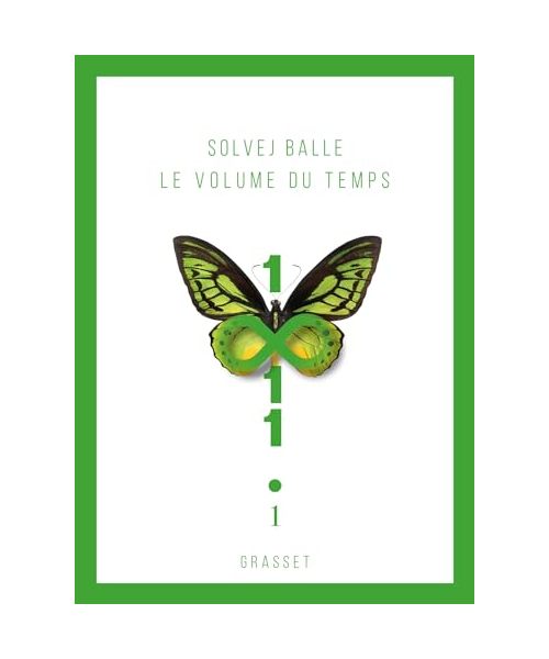 Le volume du temps - Tome 1: Roman