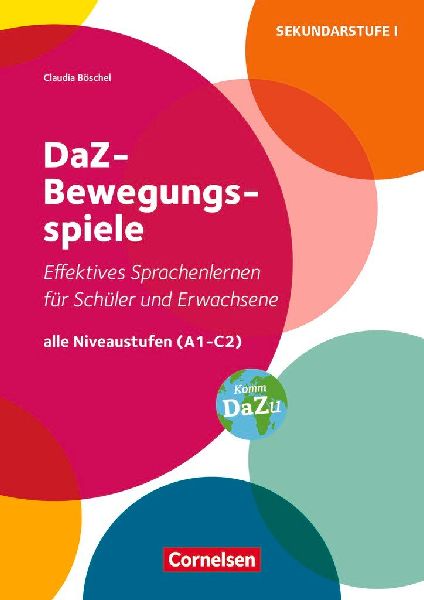 DaZ-Bewegungsspiele - Effektives Sprachenlernen für Schüler und Erwachsene
