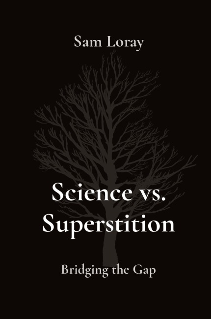 Science vs. Superstition: Bridging the Gap