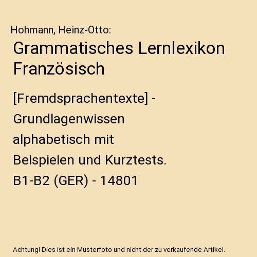 Grammatisches Lernlexikon Französisch