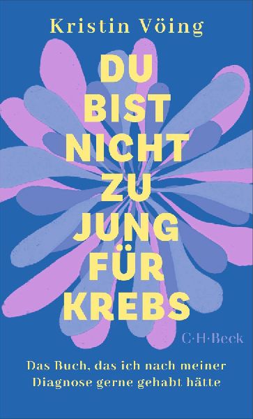 Du bist nicht zu jung für Krebs