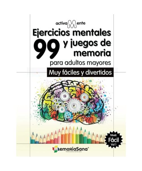 Activamente. 99 actividades mentales y ejercicios de memoria para adultos y mayores Nivel: Fácil. Vol 1: Variedad de juegos y pasatiempos con ... de Memoria para Adultos Mayores. Nivel Facil)