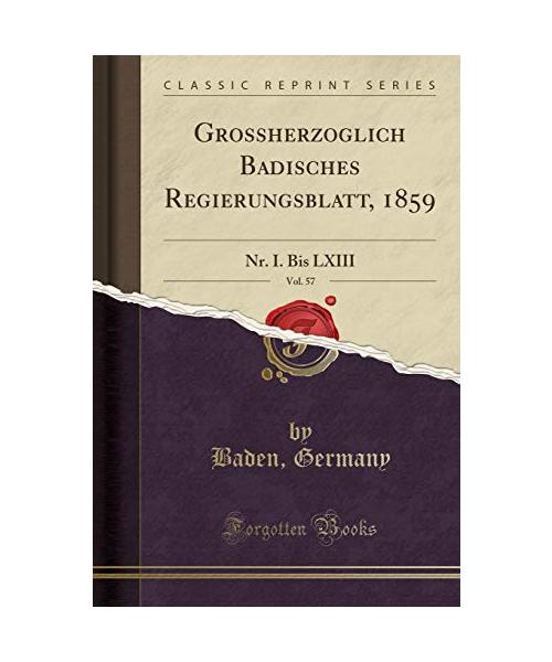 Grossherzoglich Badisches Regierungsblatt, 1859, Vol. 57