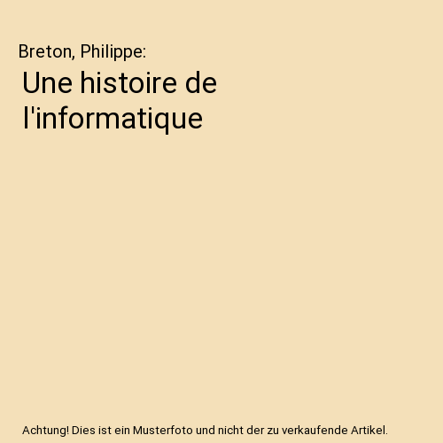 Une histoire de l'informatique