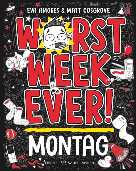 Worst Week Ever  - Montag