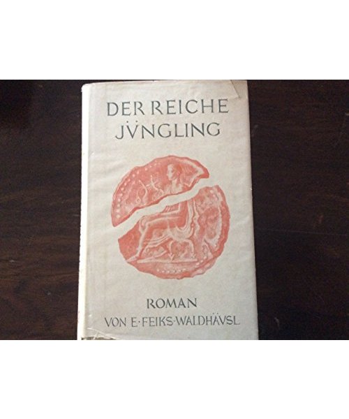 Der reiche Jüngling