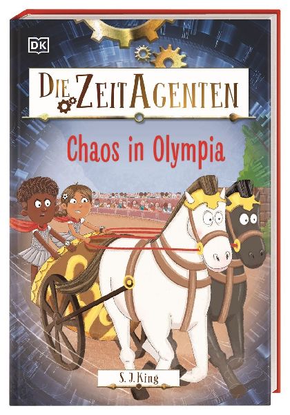 Die Zeit-Agenten 2. Chaos in Olympia