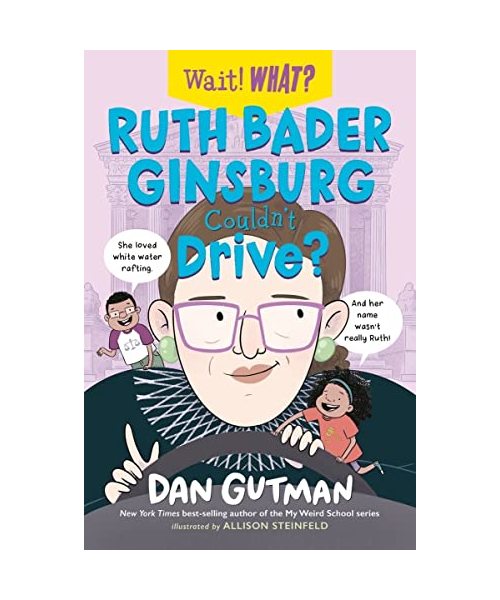 Ruth Bader Ginsburg Couldn't Drive?