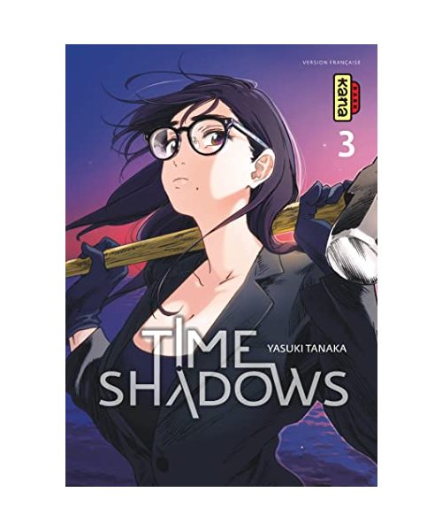 Time shadows - Tome 3