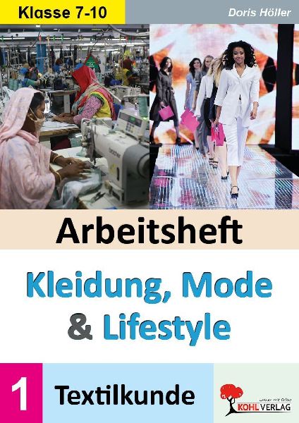 Arbeitsheft Kleidung, Mode und Lifestyle / Band 1