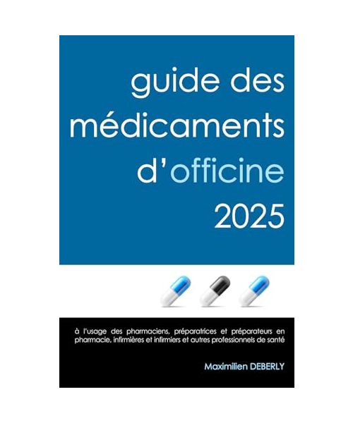 Guide des médicaments d'officine 2025