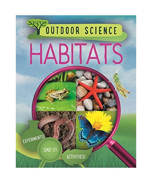 Outdoor Science: Habitats