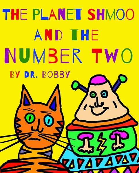 The Planet Shmoo and the Number Two
