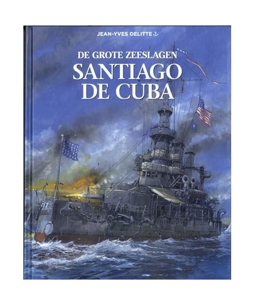 Santiago de Cuba (De grote zeeslagen, 21)