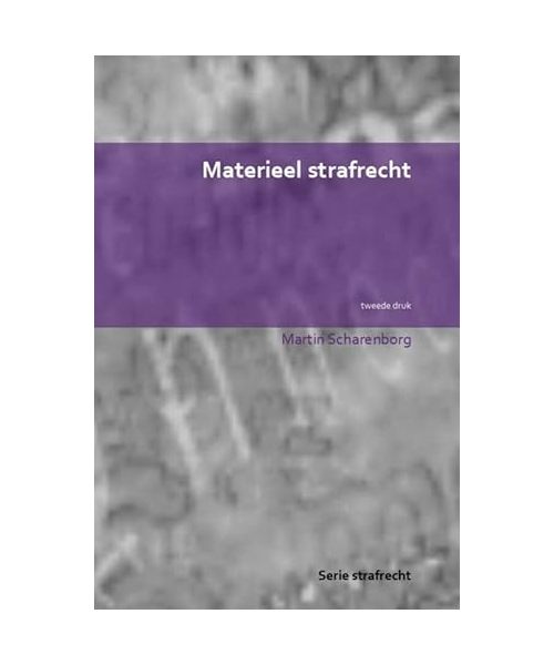 Materieel strafrecht: serie strafrecht