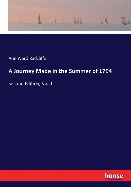 A Journey Made in the Summer of 1794