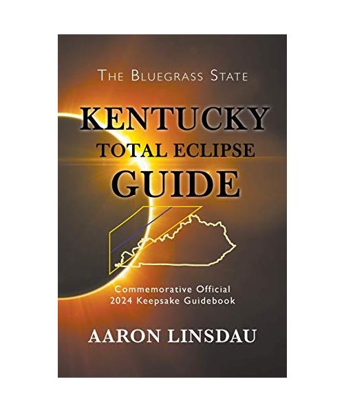 Kentucky Total Eclipse Guide