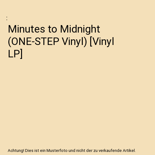 Minutes to Midnight (ONE-STEP Vinyl) [Vinyl LP]