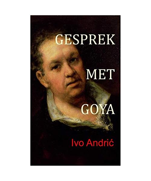 Gesprek met Goya (Les bijoux discrets, 1)