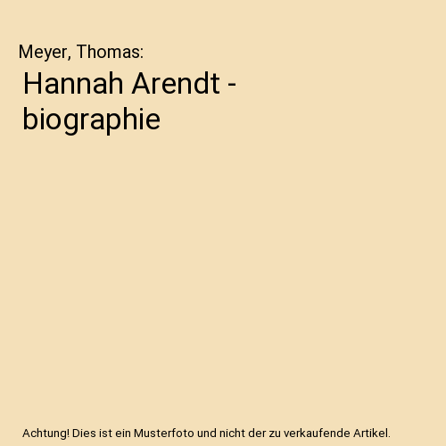 Hannah Arendt - biographie