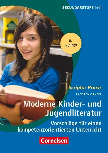 Moderne Kinder- und Jugendliteratur