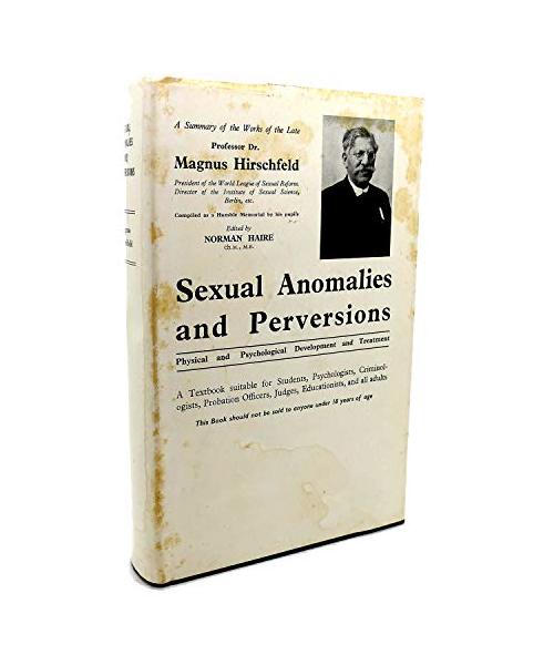 Sexual Anomalies and Perversions