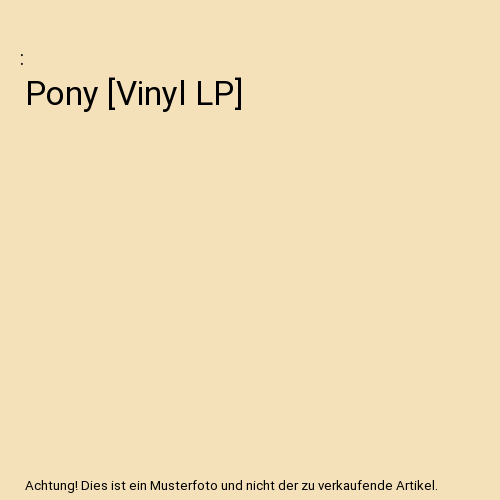 Pony [Vinyl LP]