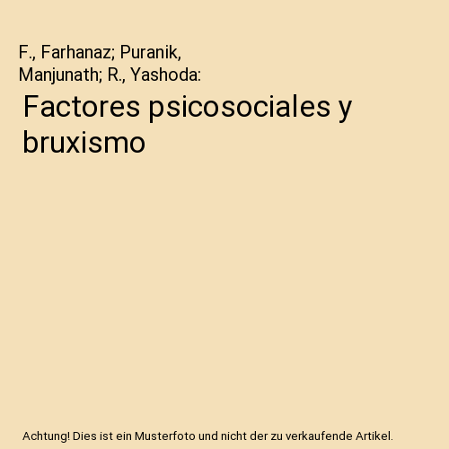 Factores psicosociales y bruxismo