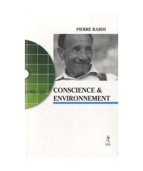 Conscience et Environnement + CD: La symphonie de la vie