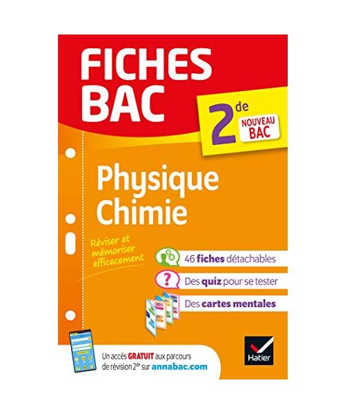 Fiches bac Physique-Chimie 2de: nouveau programme de Seconde