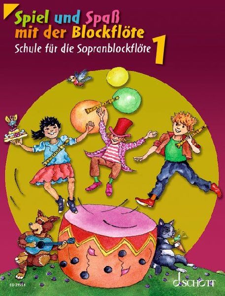 Spiel und Spaß mit der Blockflöte. Schülerheft