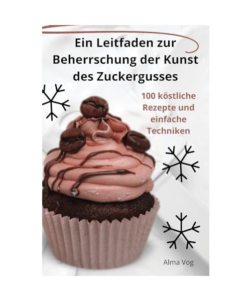 Ein Leitfaden zur Beherrschung der Kunst des Zuckergusses