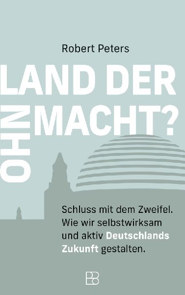 Land der Ohnmacht?