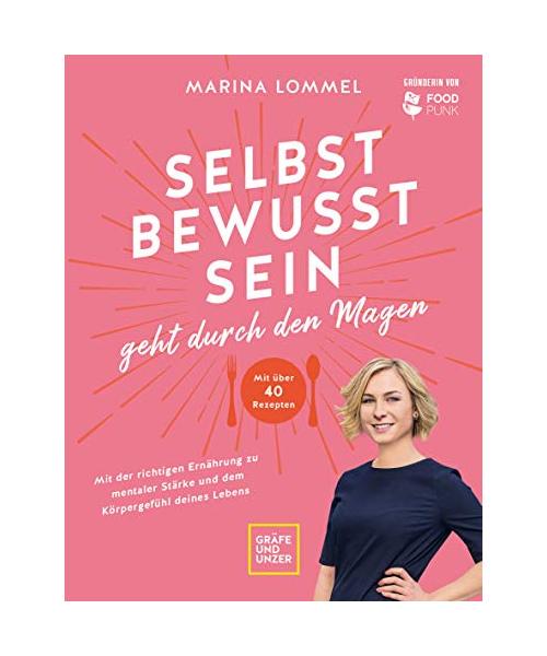 Selbstbewusstsein geht durch den Magen