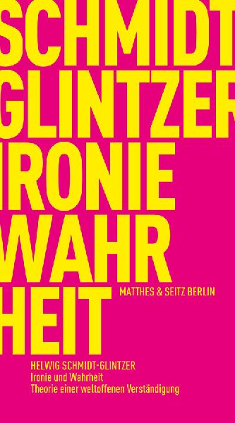 Ironie und Wahrheit