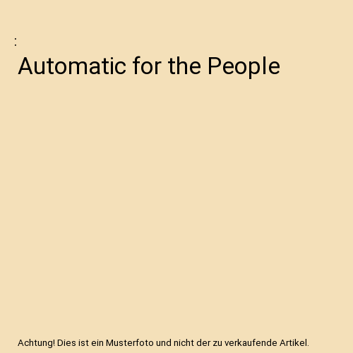 Automatic For The People