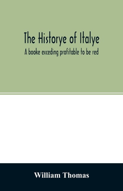 The historye of Italye