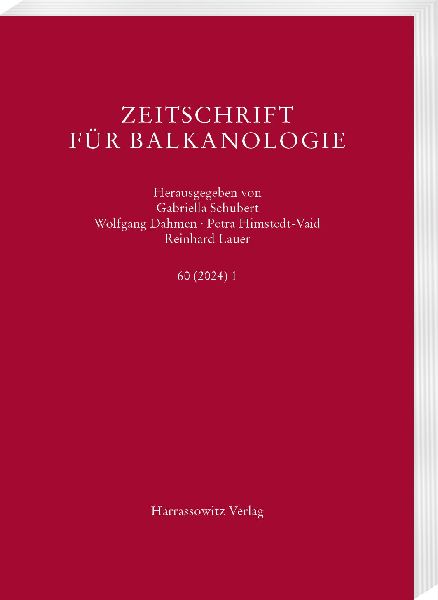 Zeitschrift für Balkanologie 60 (2024) 1