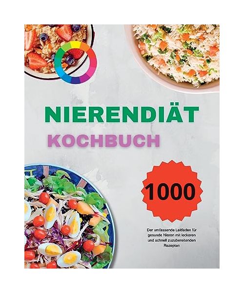 Nierendiät Kochbuch