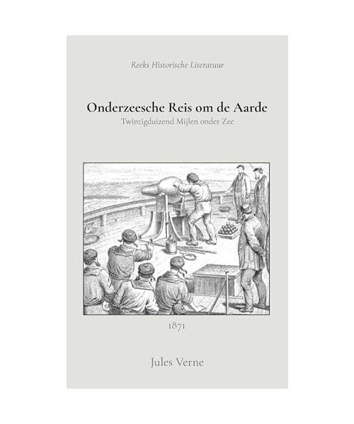 Onderzeesche Reis om de Aarde: Twintigduizend mijlen onder zee