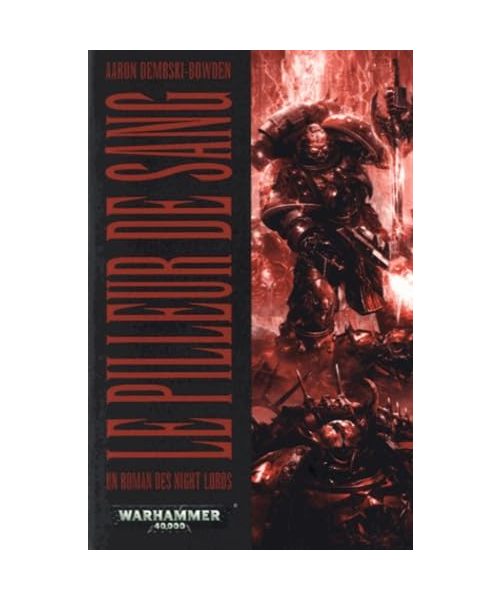 Le pilleur de sang: Un roman des Night Lords