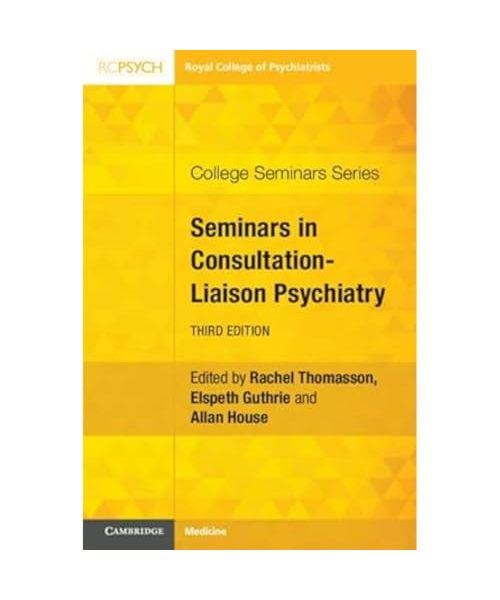 Seminars in Consultation-Liaison Psychiatry