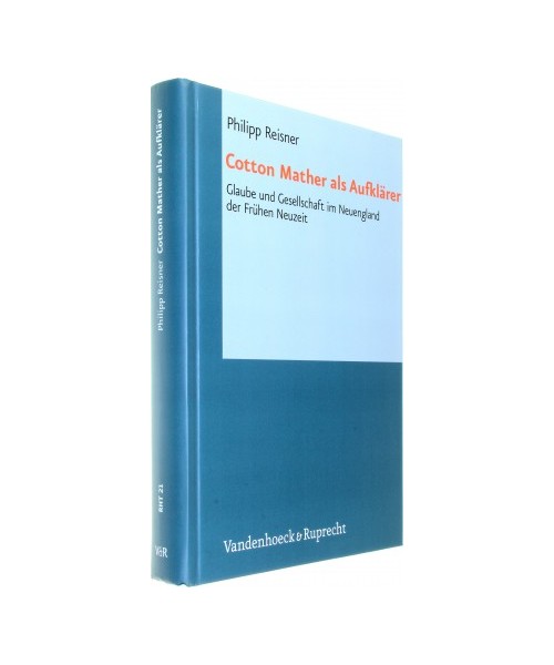 Cotton Mather als Aufklärer