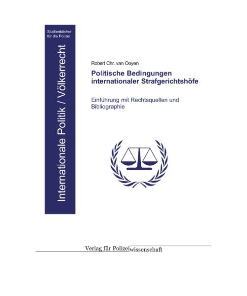 Politische Bedingungen internationaler Strafgerichtshöfe