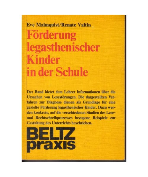 Förderung legasthenischer Kinder in der Schule (Beltz Praxis)